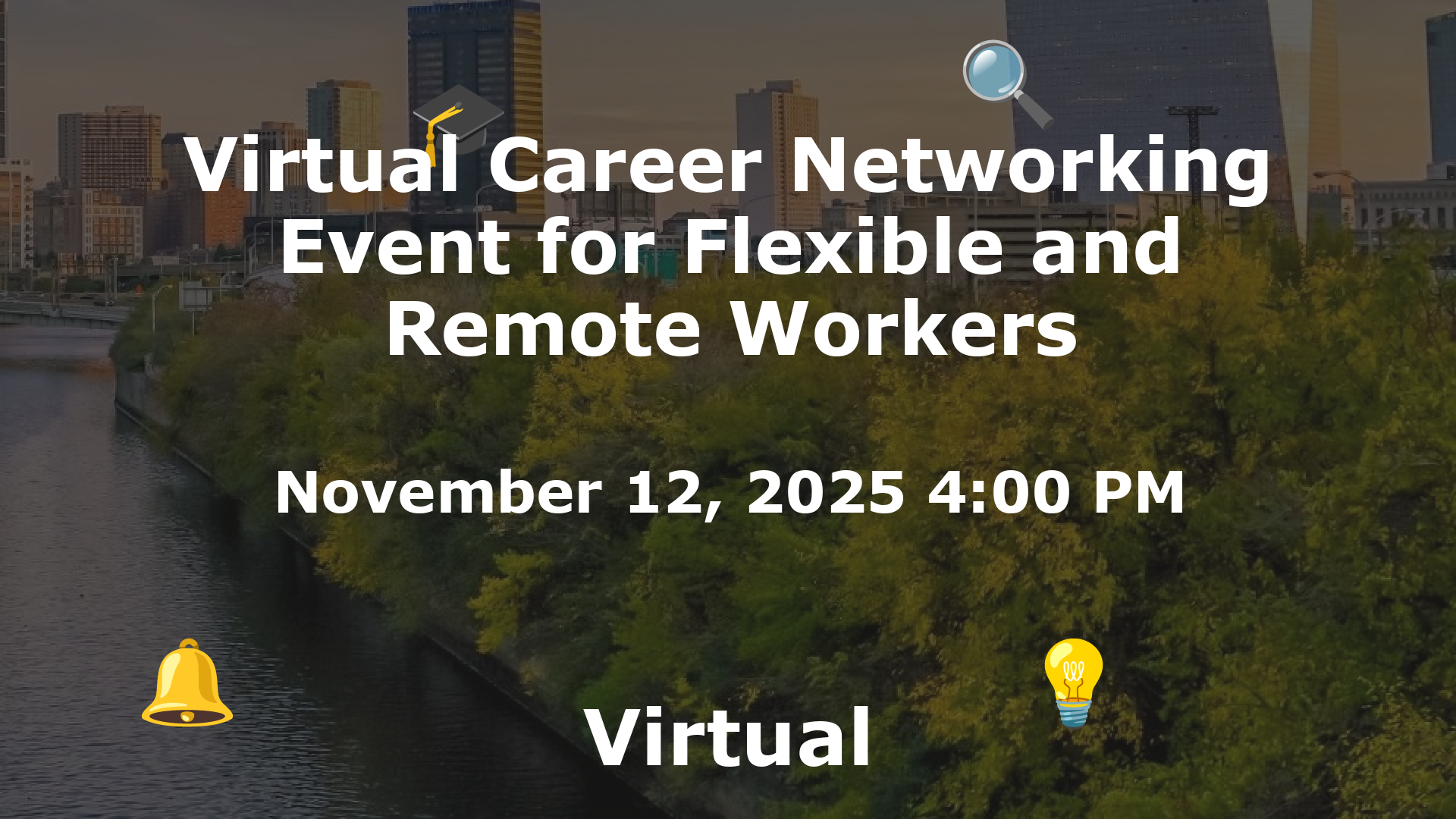 Virtual Career Networking Event for Flexible and Remote Workers event image